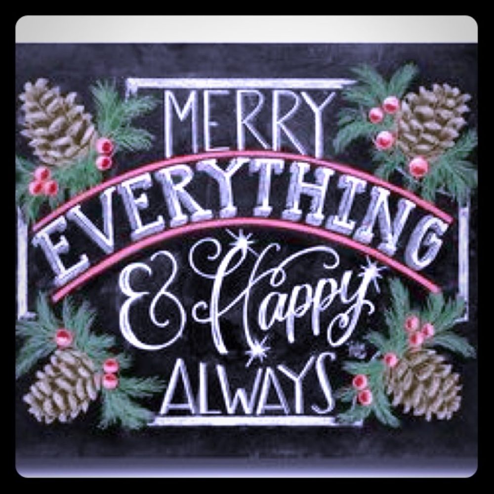 🎄🎉🥂 Merry Everything & Happy Always 🥂🎉🎄